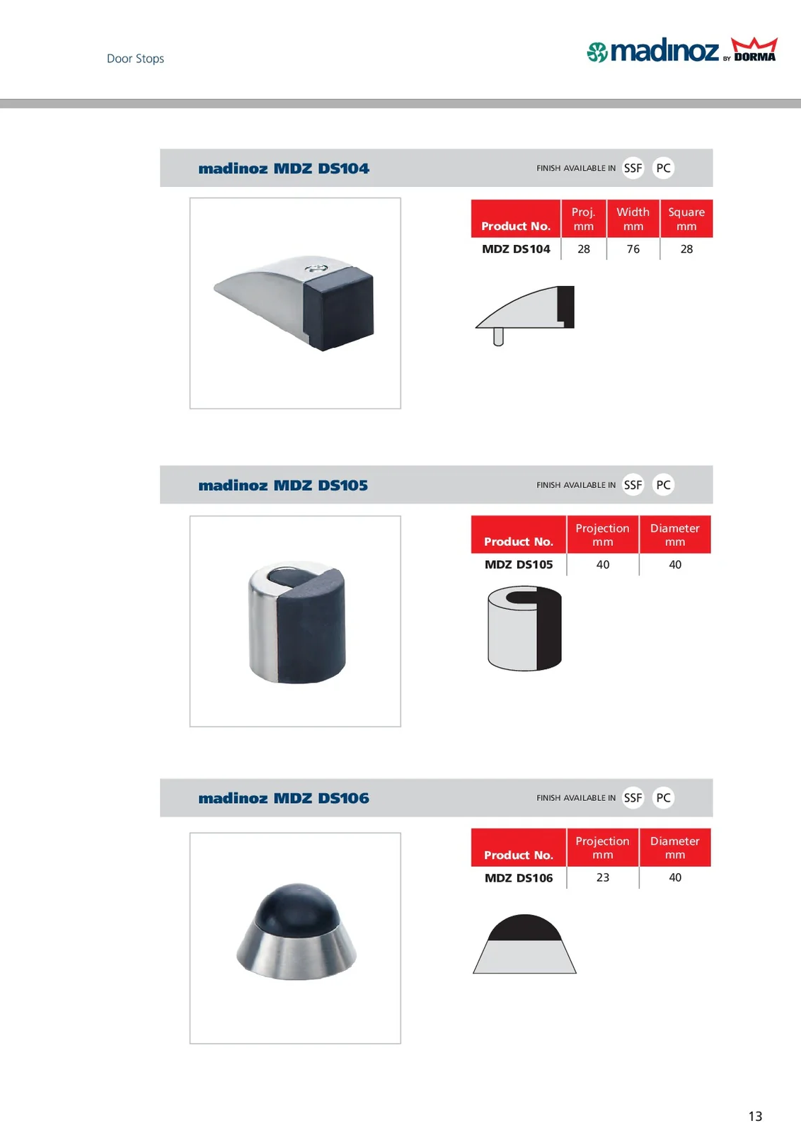 WHILE SUPPLY LAST - Madinoz DS104 Door Stop Satin Stainless Steel DS104 SSS - Image 2